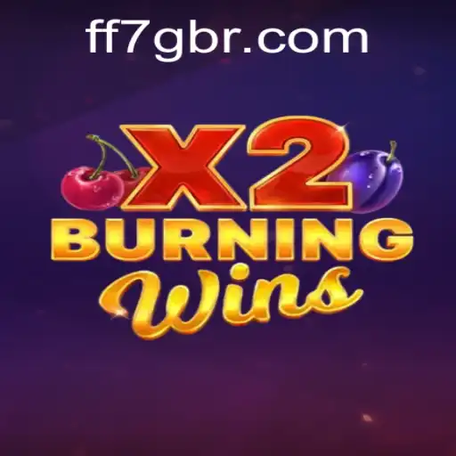Exploring the Thrilling World of BurningWinsX2: A Game by FF7G.com